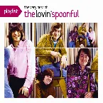 Pochette Playlist: The Very Best of the Lovin' Spoonful