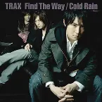 Pochette Find The Way / Cold Rain