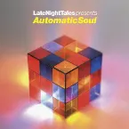 Pochette Late Night Tales Presents Automatic Soul (Selected and Mixed by Groove Armada’s Tom Findlay)