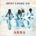 Pochette Spot Light on ABBA