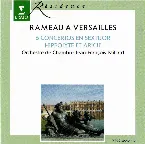 Pochette Rameau a Versailles – 6 Concertos en sextuor / Hippolyte et Aricie