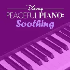 Pochette Disney Peaceful Piano: Soothing