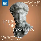 Pochette Times of Transition: Cello Concertos by C.P.E. Bach & Haydn