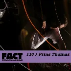 Pochette FACT Mix 130: Prins Thomas