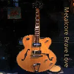 Pochette Metalcore Brave Love