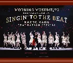 Pochette モーニング娘。’22 25th ANNIVERSARY CONCERT TOUR ～SINGIN’ TO THE BEAT～加賀楓卒業スペシャル