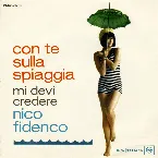 Pochette Con te sulla spiaggia / Mi devi credere