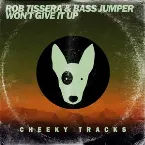 Pochette Won't Give It Up