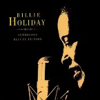 Pochette Billie Holiday: Anthology Deluxe Edition