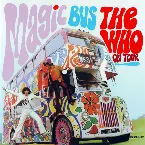 Pochette Magic Bus: The Who on Tour
