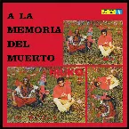 Pochette A la memoria del muerto