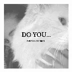 Pochette Do You… (Cashmere Cat remix)