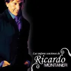 Pochette Las mejores canciones de Ricardo Montaner