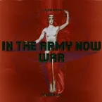 Pochette In the Army Now / War