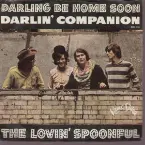 Pochette Darling Be Home Soon / Darlin' Companion