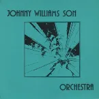 Pochette Johnny Williams Son Orchestra