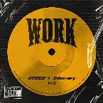 Pochette WORK Pt.3 - ATEEZ X Eden-ary