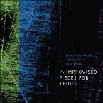 Pochette Improvised Pieces for Trio