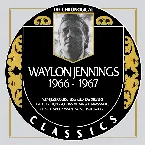 Pochette The Chronogical Classics: Waylon Jennings 1966-1967