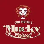 Pochette Mucky Weekend (The Remixes)