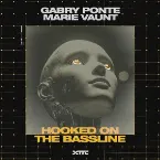 Pochette Hooked on the Bassline