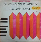 Pochette El acordeón pitador de Lisandro Meza