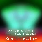 Pochette Drone Excursion 011 (Quiet Convergence)