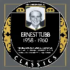 Pochette The Chronogical Classics: Ernest Tubb 1958-1960