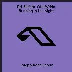 Pochette Running in the Night (Josep & Kane remix)