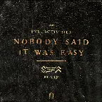 Pochette Nobody Said It Was Easy (Sefa Remix)