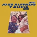Pochette José Alfredo y Alicia