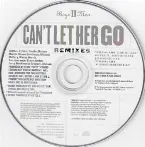 Pochette Can’t Let Her Go (Remixes)