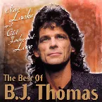 Pochette New Looks and Old Fashioned Love: The Best of B.J. Thomas