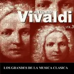 Pochette Los grandes de la música clasica: Antonio Vivaldi, vol. 3