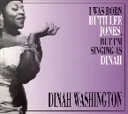 Pochette I Was Born Ruth Lee Jones, but I Am Singing as Dinah