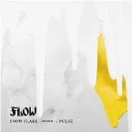 Pochette SNOW FLAKE ～記憶の固執～/PULSE