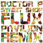 Pochette Sweet Shop (Flux Pavilion Remix)