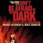Pochette Don’t Be Afraid of the Dark: Original Motion Picture Soundtrack