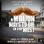 Pochette If You've Only Got A Moustache (From "A Million Ways To Die In The West")