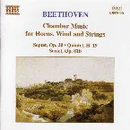 Pochette Chamber Music for Horns, Wind and Strings: Septet, op. 20 / Quintet, H. 19 / Sextet, op. 81b