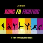 Pochette Kung Fu Fighting (40Th Anniversary Remix Edition)