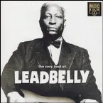 Pochette The Very Best of Leadbelly