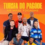 Pochette Turma do Pagode - As Mais Tocadas