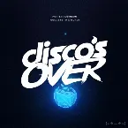 Pochette Goodbye To A World (Disco's Over Remix)