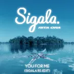 Pochette You for Me (Sigala re‐edit)