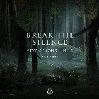 Pochette Break the Silence