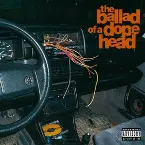 Pochette The Ballad of a Dopehead