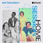 Pochette Apple Music Home Session: Metronomy