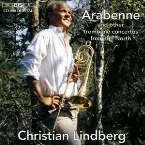 Pochette Arabenne and other trombone concertos from the North