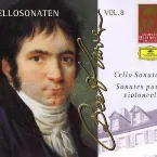 Pochette Complete Beethoven Edition, Volume 8: Cello Sonatas